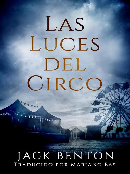 Title details for Las Luces Del Circo by Jack Benton - Available
